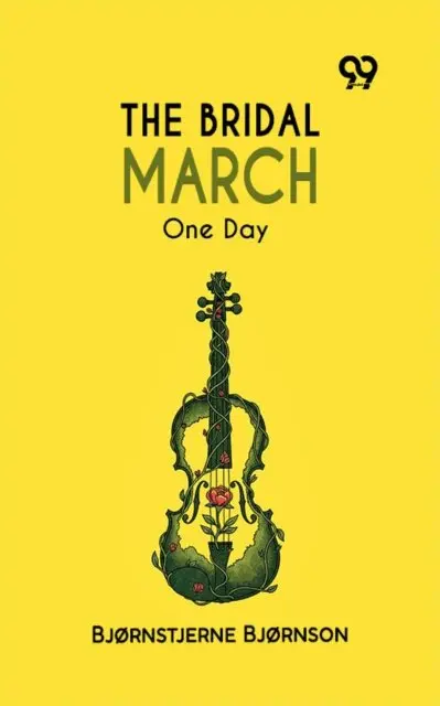 Bjornstjerne Bjornson - Bridal March: One Day, E-bok. Tillgänglighet: Lägg i varukorg
