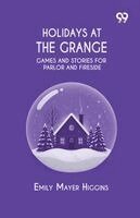 Emily Mayer Higgins - Holidays At The Grange, Häftad. Tillgänglighet: Lägg i varukorg