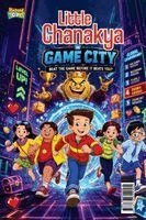 Aarav Sood, Abeer Verma, Amaara Verma - Little Chanakya in Game City, Häftad