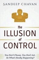 Sandeep Chavan - Illusion of Control (Edition01), Häftad. Tillgänglighet: Lägg i varukorg