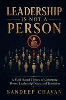 Sandeep Chavan - Leadership Is Not a Person, Häftad. Tillgänglighet: Lägg i varukorg
