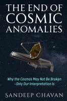 Sandeep Chavan - End of Cosmic Anomalies, Häftad. Tillgänglighet: Lägg i varukorg