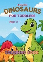 Rose Brown - Dinosaurs for Toddlers, Häftad