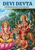 Bb Sage - Devi Devta: 100 Hindu Deities Coloring Book, Häftad