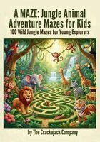 The Company - MAZE: Jungle Animal Adventure Mazes for Kids, Häftad