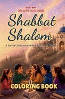 Bb Sage - Shabbat Shalom Coloring Book, Inbunden