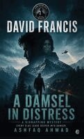 Ahmad - Damsel in Distress, Inbunden