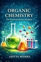 Aditya Mishra - ORGANIC CHEMISTRY : for Undergraduate Students. Tillgänglighet: Lägg i varukorg