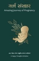 A Happy Thoughts Initiative - Garbh Sanskar (Gujarati Edition), Häftad. Tillgänglighet: Lägg i varukorg