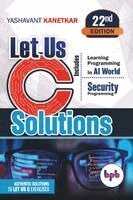 Yashavant Kanetkar - Let Us C Solutions -, Häftad. Tillgänglighet: Lägg i varukorg