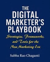 Subba Rao Chaganti - Digital Marketer's Playbook, Häftad