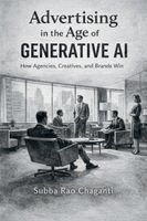Subba Rao Chaganti - Advertising in the Age of Generative AI, Häftad