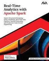 Subhadip Chand, Harsha Pasala - Real-Time Analytics with Apache Spark, Häftad. Tillgänglighet: Lägg i varukorg
