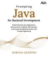 Dorival Querino - Prompting Java for Backend Development, Häftad. Tillgänglighet: Lägg i varukorg