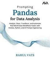 Rahul Vats - Prompting Pandas for Data Analysis, Häftad. Tillgänglighet: Lägg i varukorg