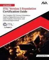 Sankarsan Biswas - Ultimate ITIL(R) Version 5 Foundation Certification Guide, Häftad. Tillgänglighet: Lägg i varukorg