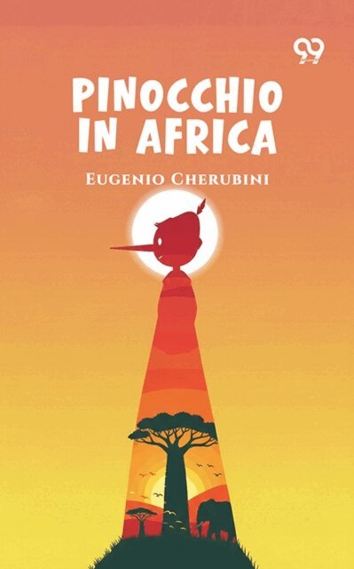 Eugenio Cherubini - Pinocchio In Africa, E-bok. Tillgänglighet: Lägg i varukorg