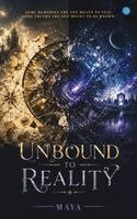 Maya - Unbound to reality, Häftad. Tillgänglighet: Lägg i varukorg