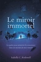 Isabella C Rothwell - miroir immortel, Häftad