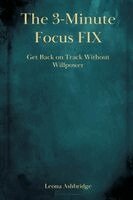 Leona Ashbridge - 3-Minute Focus Fix, Häftad