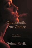Selma Ravik - One Breath, One Choice, Häftad