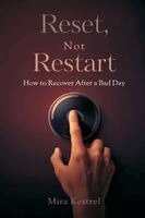 Mira Kestrel - Reset, Not Restart, Häftad