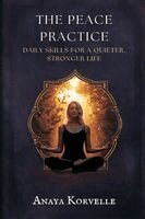 Anaya Korvelle - Peace Practice, Häftad