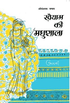 Harivansh Rai Bachchan - Khaiyam Ki Madhushala, Inbunden