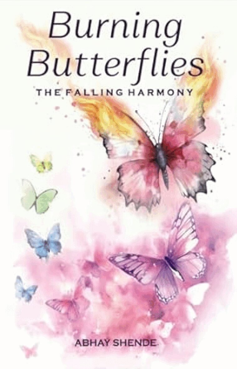 Abhay Shende - Burning Butterflies, Häftad
