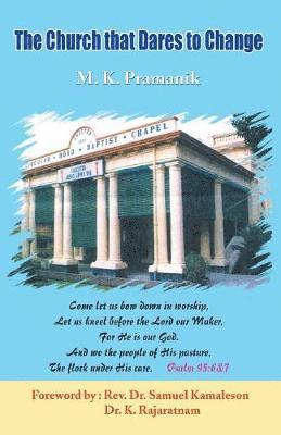 M K Pramanik - Church that Dares to Change, Häftad