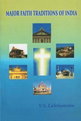 V. Lalrinawma - Major Faith Traditions of India, Häftad