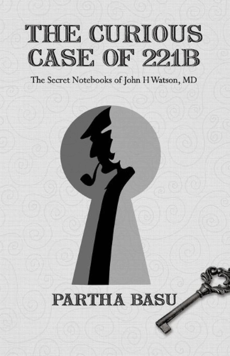 Partha Basu - Curious Case of 221B, Häftad