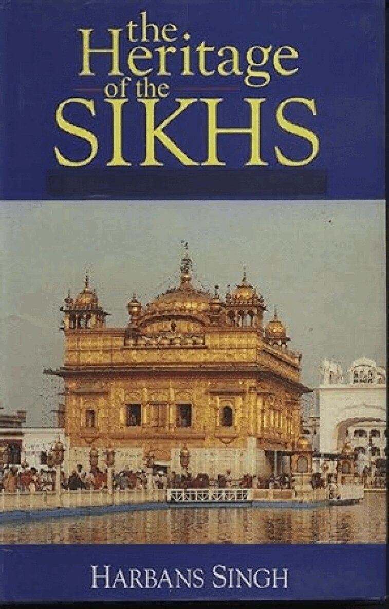 Harbans Singh - Heritage of the Sikhs, Inbunden. Tillgänglighet: Tillfälligt slut