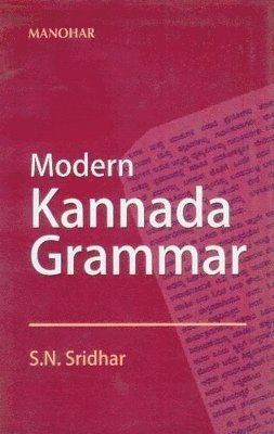 S.N. Sridhar - Modern Kannada Grammar, Häftad. Tillgänglighet: Lägg i varukorg