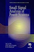 Small Signal Analysis of Power Systems