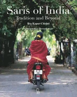 Rta Kapur Chishti, Martand Singh - Saris of India, Inbunden. Tillgänglighet: Kommande