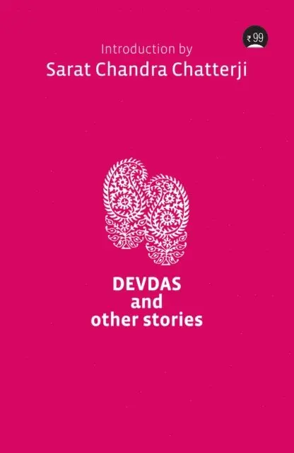 Sarat Chandra Chatterjee - Devdas and other Stories, E-bok. Tillgänglighet: Lägg i varukorg