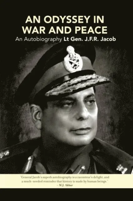 Lt. Gen J.F.R. Jacob - Odyssey In War And Peace, E-bok. Tillgänglighet: Lägg i varukorg