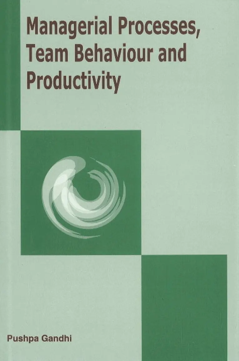 Pushpa Gandhi - Managerial Processes, Team Behaviour & Productivity, Inbunden. Tillgänglighet: Lägg i varukorg