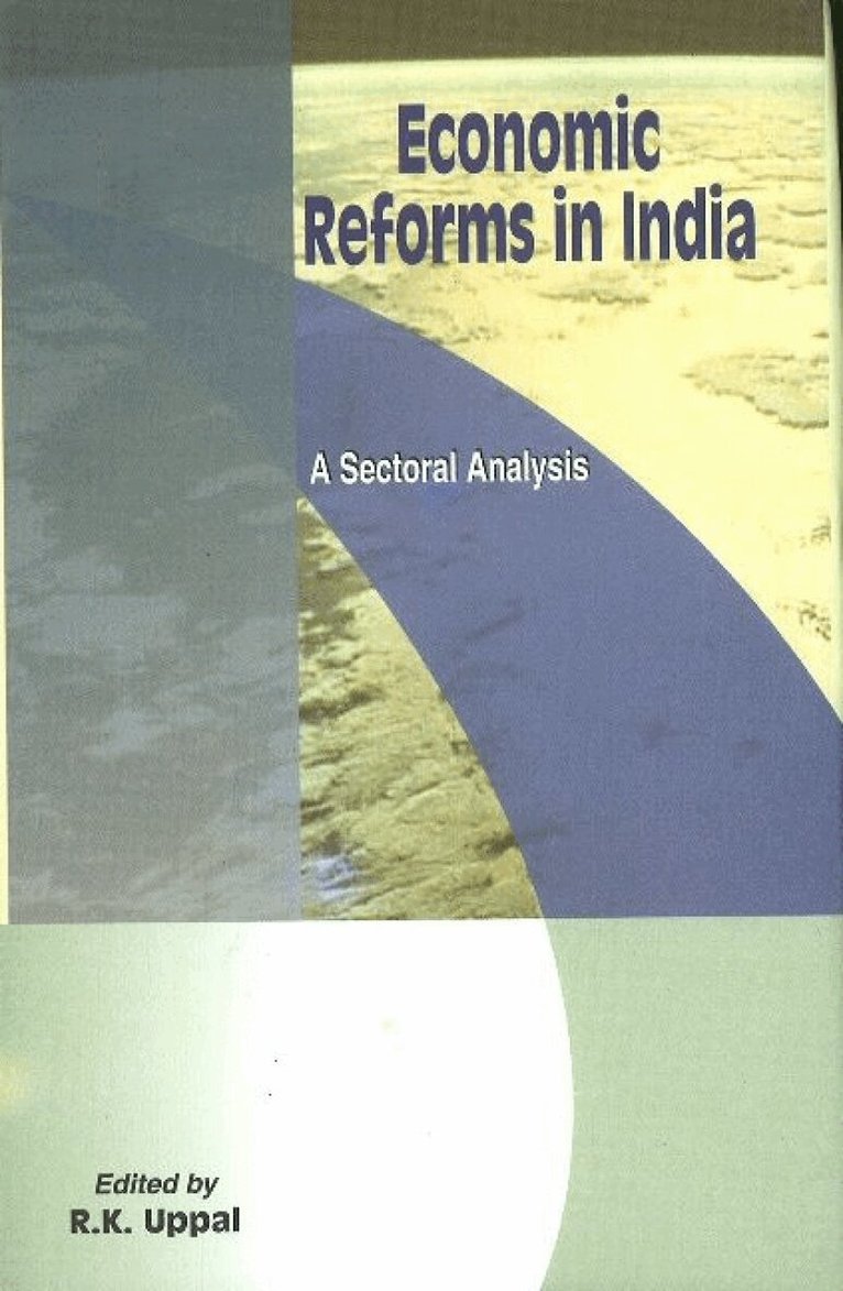 R K Uppal - Economic Reforms in India, Inbunden. Tillgänglighet: Lägg i varukorg