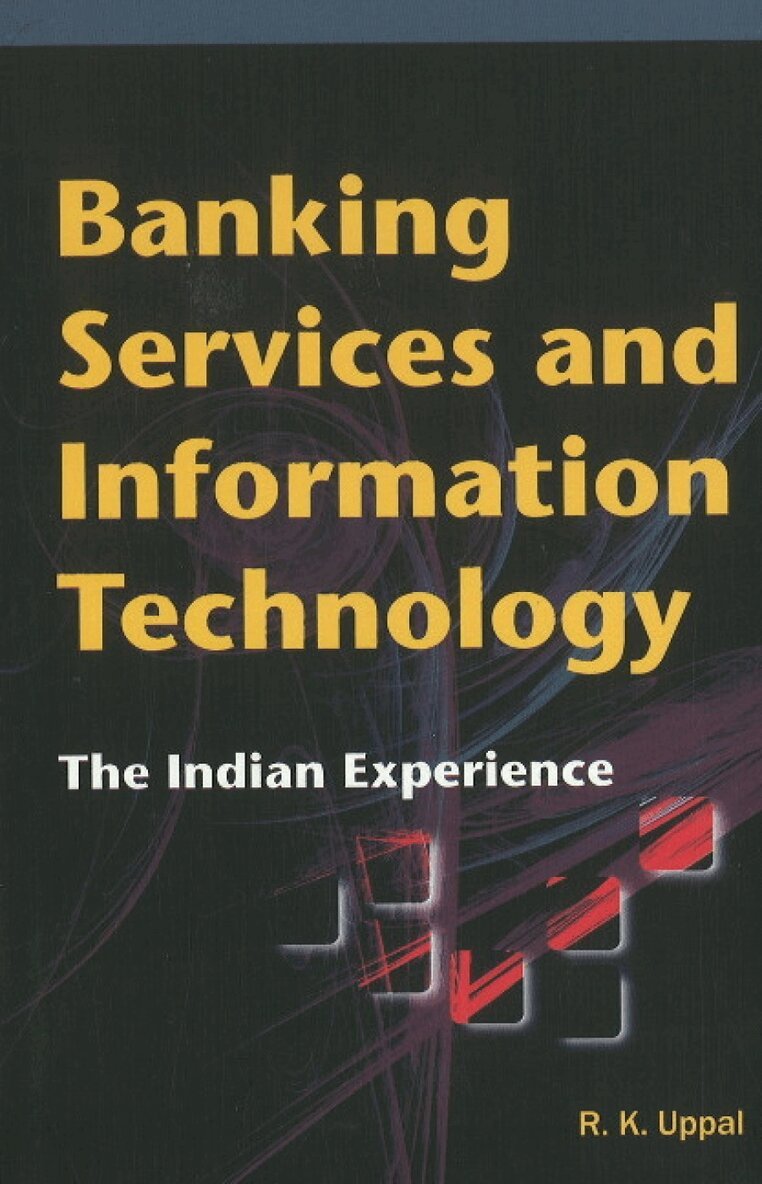 R K Uppal - Banking Services & Information Technology, Inbunden. Tillgänglighet: Lägg i varukorg
