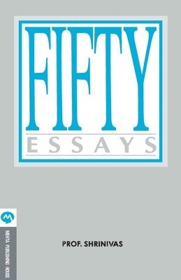 Srinivas - Fifty Essays, Häftad