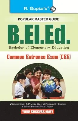 RPH Editorial Board - B.El.Ed. Entrance Exam Guide, Häftad. Tillgänglighet: Lägg i varukorg