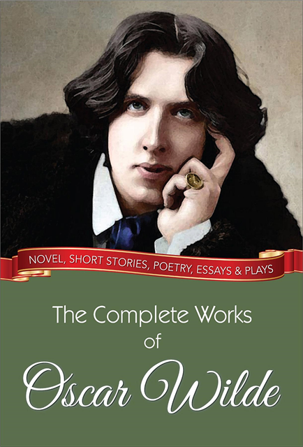 Oscar Wilde - Complete Works of Oscar Wilde, E-bok