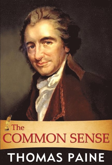 GP Editors, Thomas Paine - Common Sense, E-bok