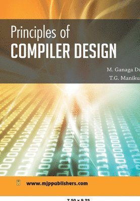 M Durga Ganga - Principles of Compiler Design, Häftad