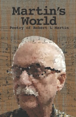 Robert L Martin - Martin's World, Häftad. Tillgänglighet: Lägg i varukorg