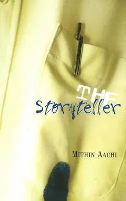 Mithin Aachi - Storyteller, Häftad. Tillgänglighet: Lägg i varukorg