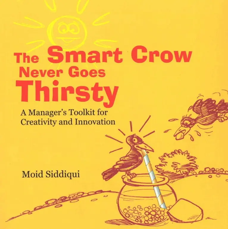Moid Siddiqui - Smart Crow Never Goes Thirsty, Häftad. Tillgänglighet: Lägg i varukorg