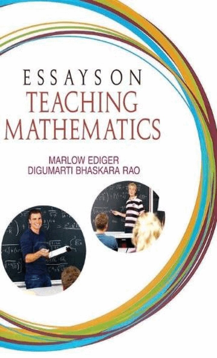 Marlow Ediger - Essays on Teaching Mathematics, Inbunden
